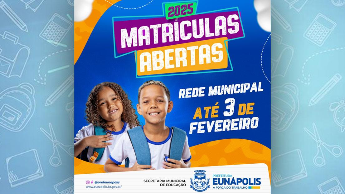 Eunápolis - Matrículas e rematrículas na rede municipal de ensino acontecem até 03 de fevereiro
