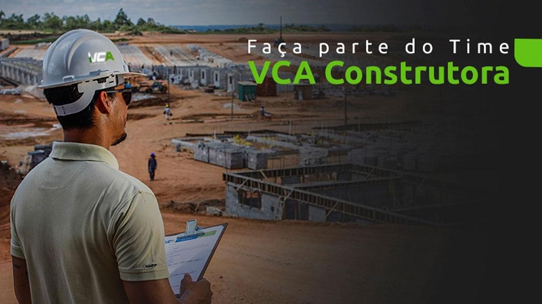VCA Construtora abre vagas de emprego em Eunápolis outras cidades da Bahia; confira a lista